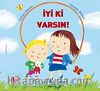 İyi ki Varsın