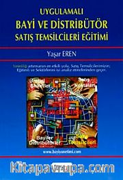 Uygulamalı Bayi ve Distribütör Satış Temsilcileri Eğitimi