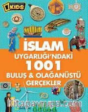National Geographic Kids - İslam Uygarlığı'ndaki 1001 Buluş <br /> Olağanüstü Gerçekler