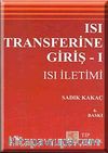 Isı Transferine Giriş 1 - Isı İletimi