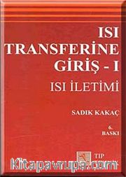 Isı Transferine Giriş 1 - Isı İletimi