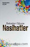 Babadan Oğluna Nasihatler
