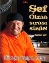 Şef Olma Sırası Sizde!