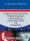 Avrupa Birliğinde Yoksullukla Mücadele Stratejileri ve Türkiye