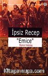 İpsiz Recep Emice