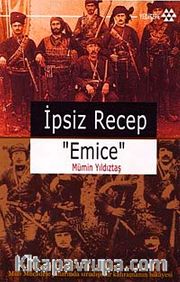 İpsiz Recep Emice