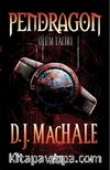 Pendragon 1 - Ölüm Taciri