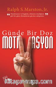 Günde Bir Doz Motivasyon
