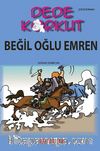 Dede Korkut / Beğil Oğlu Emren (Çizgi Roman)