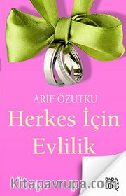 Herkes İçin Evlilik