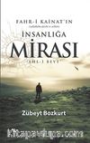 Fahr-i Kainatın İnsanlığa Mirası Ehl-i Beyt