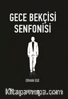 Gece Bekçisi Senfonisi