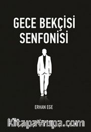 Gece Bekçisi Senfonisi
