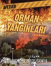 Orman Yangınları / Afetler