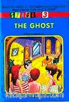 Stage 3 - The Ghost