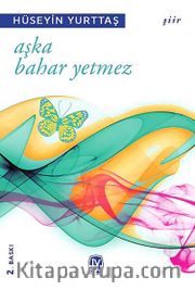 Aşka Bahar Yetmez
