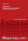 Türkiye'de Demokratikleşme Süreci & Anayasa Yapımı ve Anayasa Yargısı