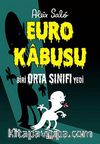 Euro Kabusu & Biri Orta Sınıfı Yedi