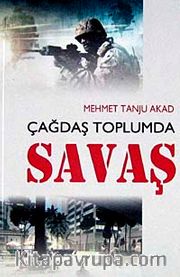 Çağdaş Toplumda Savaş
