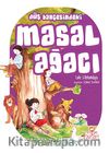 Düş Bahçesindeki Masal Ağacı