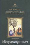 Yolumuzu Aydınlatanlar