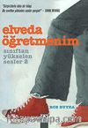 Elveda Öğretmenim / Sınıftan Yükselen Sesler 2