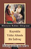 Kuyruklu Yıldız Altında Bir İzdivaç