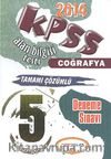 2014 KPSS Coğrafya Alan Bilgisi Testi Tamamı Çözümlü 5 Deneme Sınavı