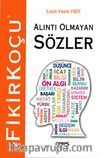 Alıntı Olmayan Sözler / Fikir Koçu