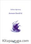 Annem Derdi ki