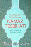 Namaz Tesbihatı (Ashab-ı Bedir İlaveli) (Cep Boy) (Kod:1025)