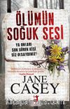 Ölümün Soğuk Sesi
