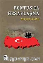 Pontus'ta Hesaplaşma