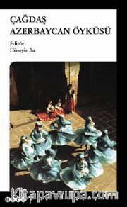 Çağdaş Azerbaycan Öyküsü