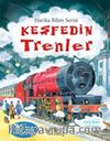 Keşfedin - Trenler / Harika Bilim Serisi