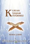 Kur'an Yaşam Kitabımız