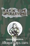 Kayık Tepe Operasyonu