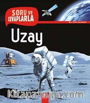 Uzay / Soru ve Cevaplarla
