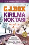 Kırılma Noktası & İnsan Avı