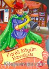 Fareli Köyün Kavalcısı (Düz Yazılı) / Masallar Ülkesi 3