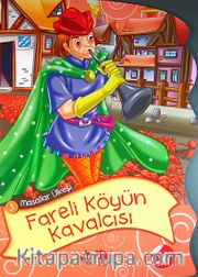 Fareli Köyün Kavalcısı (Düz Yazılı) / Masallar Ülkesi 3