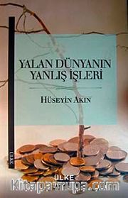 Yalan Dünyanın Yanlış İşleri