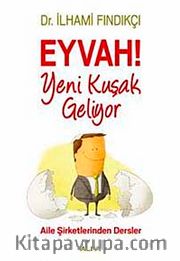 Eyvah! Yeni Kuşak Geliyor