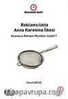Reklamcılıkta Anna Karenina İlkesi