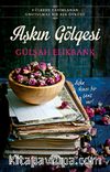 Aşkın Gölgesi