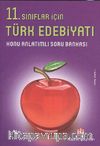 11.Sınıflar İçin Türk Edebiyatı Konu Anlatımlı - Soru Bankası