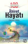 100 Soruda Ahiret Hayatı