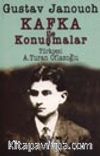 Kafka ile Konuşmalar