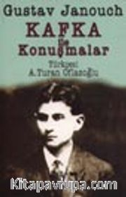 Kafka ile Konuşmalar