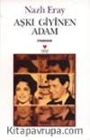 Aşkı Giyinen Adam